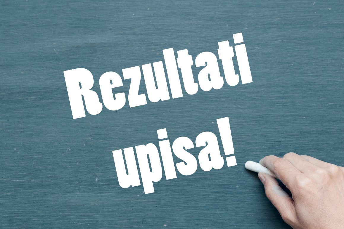 Rezultati za učenike koji su boravili u Domu i ostvarili pravo na upis za školsku godinu 2023./2024.