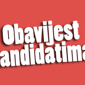 Obavijest kandidatima za natječaj za radno mjesto odgajatelj/ica –1 izvršitelja/ice na neodređeno i puno radno vrijeme